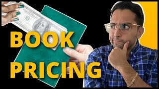 How to Price Your Self Published Book (Especially on Amazon KDP)
