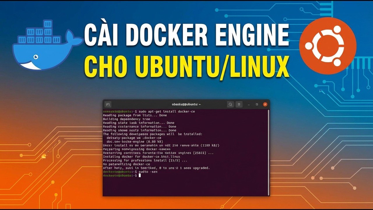 Hướng Dẫn Cài Đặt Docker Engine Cho Ubuntu/Linux Chuẩn - YouTube