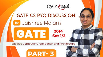 GATE CS PYQ Discussion (GATE – 2014 Set 1/2) | Computer Organization and Architecture