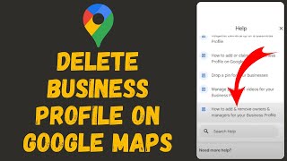 How to Delete Business Profile on Google Maps 2024 | Remove Your Business Profile on Google Maps