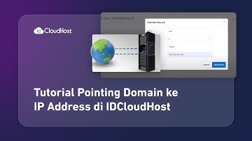Tutorial Pointing Domain ke IP Address | Tutorial IDCloudhost