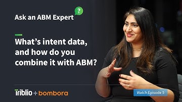 Ask an ABM Expert: What’s intent data, and how do you combine it with ABM?