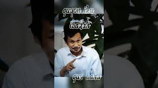 nganggur hukume opow..? #ceramahislami #gusbaha #nganggur