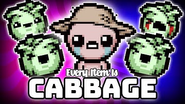 Every Item is CABBAGE PATCH (Attempt #2) - Custom Afterbirth+ Challenge