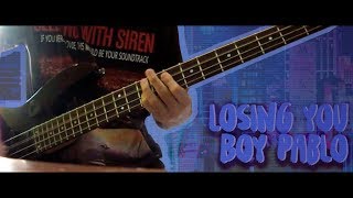 Boy Pablo - Losing you (Bass cover + tabs)