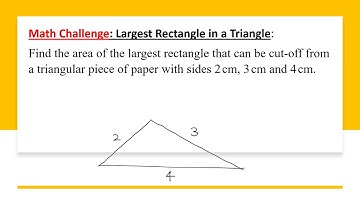 Math Challenge | Optimization Problem | Largest Rectangle Inside a Scalene Triangle | Calculus 1
