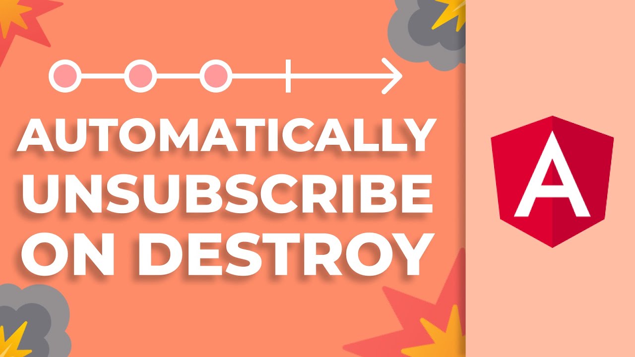 Angular: Automatically Unsubscribe Observables On Destroy