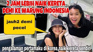 2JAM LEBIH NAIK KERETA DEMI KE WARUNG INDONESIA DI KOREA ,JAUH2 DEMI NASI PECEL