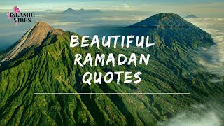 Beautiful  Ramadan Quotes
