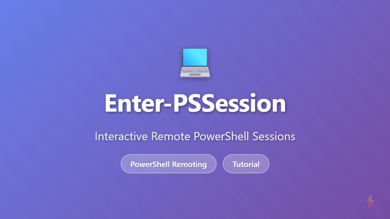Enter-PSSession: Interactive PowerShell Remote Sessions Tutorial ...