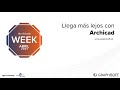 #ArchicadWeekAbril2021 | Claves para la colaboración eficiente Archicad-Revit