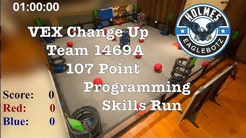 1469A VEX Change Up 107 Point Programming Skills Run