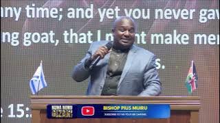 KUNA NURU GIZANI || BSP PIUS MUIRU