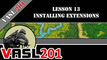 VASL 201 - Lesson 13 - Installing Extensions