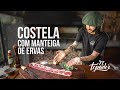 COSTELA TEMPERADA COM MANTEIGA DE ERVAS | EL TOPADOR