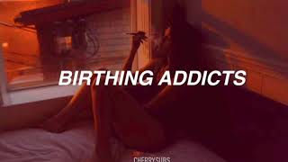 birthing addicts; melanie Martinez //español//