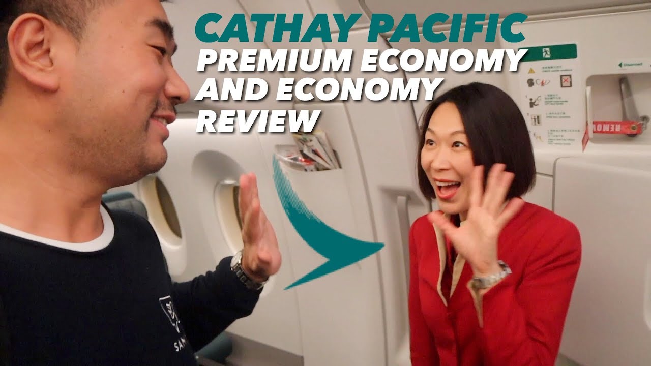 My Cathay Pacific Premium Economy and Economy Flights
