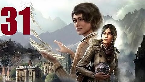 Syberia 4: The World Before - Part 31 Let