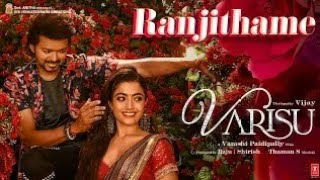 Ranjithame - Varisu Lyric Song (Tamil) | Thalapathy Vijay | Rashmika | Vamshi Paidipally | Thaman S