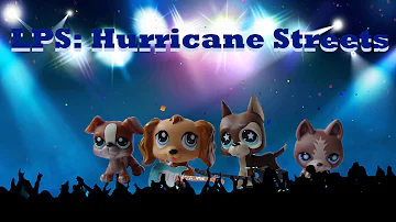 LPS: Hurricane Streets #9 "Другая сторона истории"