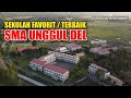 View drone sma unggul del di sitoluama toba  sekolah terbaik dan sekolah favorit di sumatera utara