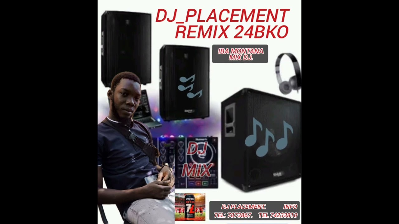 DJ PLACEMENT 💻%Nouvo_MIX_24_IBA MONTANA %N'1 2024💻🎶🎤🇲🇱💪