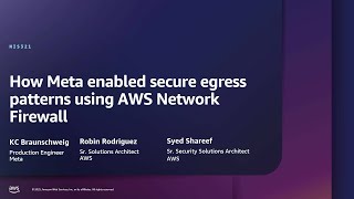 AWS re:Inforce 2025 - How Meta enabled secure egress patterns using AWS Network Firewall (NIS321)