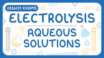 Electrolysis Part 3/3 - Aqueous Solutions