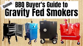 BBQ Buyer's Guide to Custom Gravity Feed Smokers