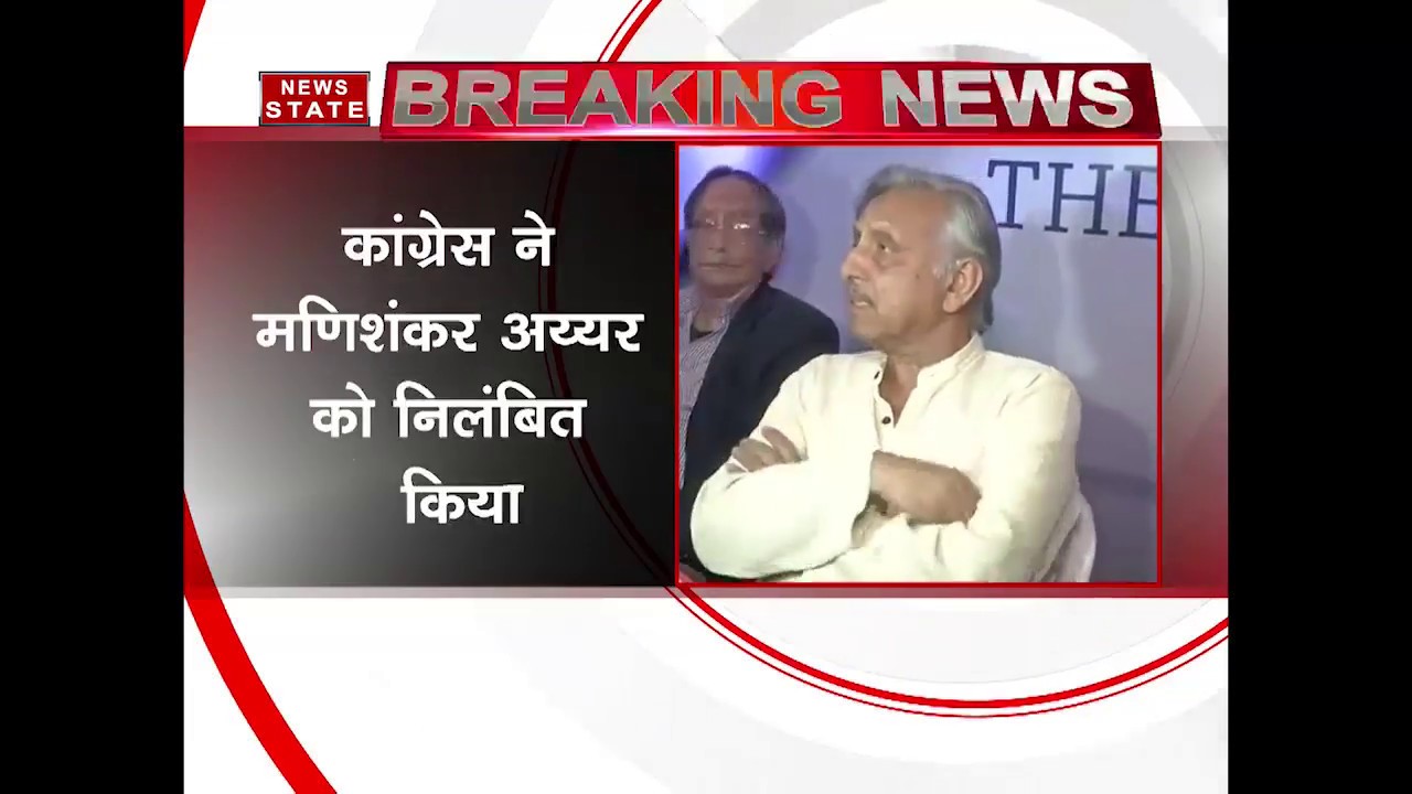 Congress suspends senior leader Mani Shankar Aiyar over 'neech' remark
