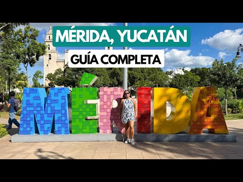 QUÉ HACER EN MÉRIDA, YUCATÁN 2026: Guía con atracciones, museos y dónde comer