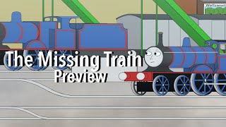 The Missing Train (A Thomas The Tank Engine Story) Preview