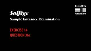 Solfège - Sample Entrance Examination - Exercise 14.36c
