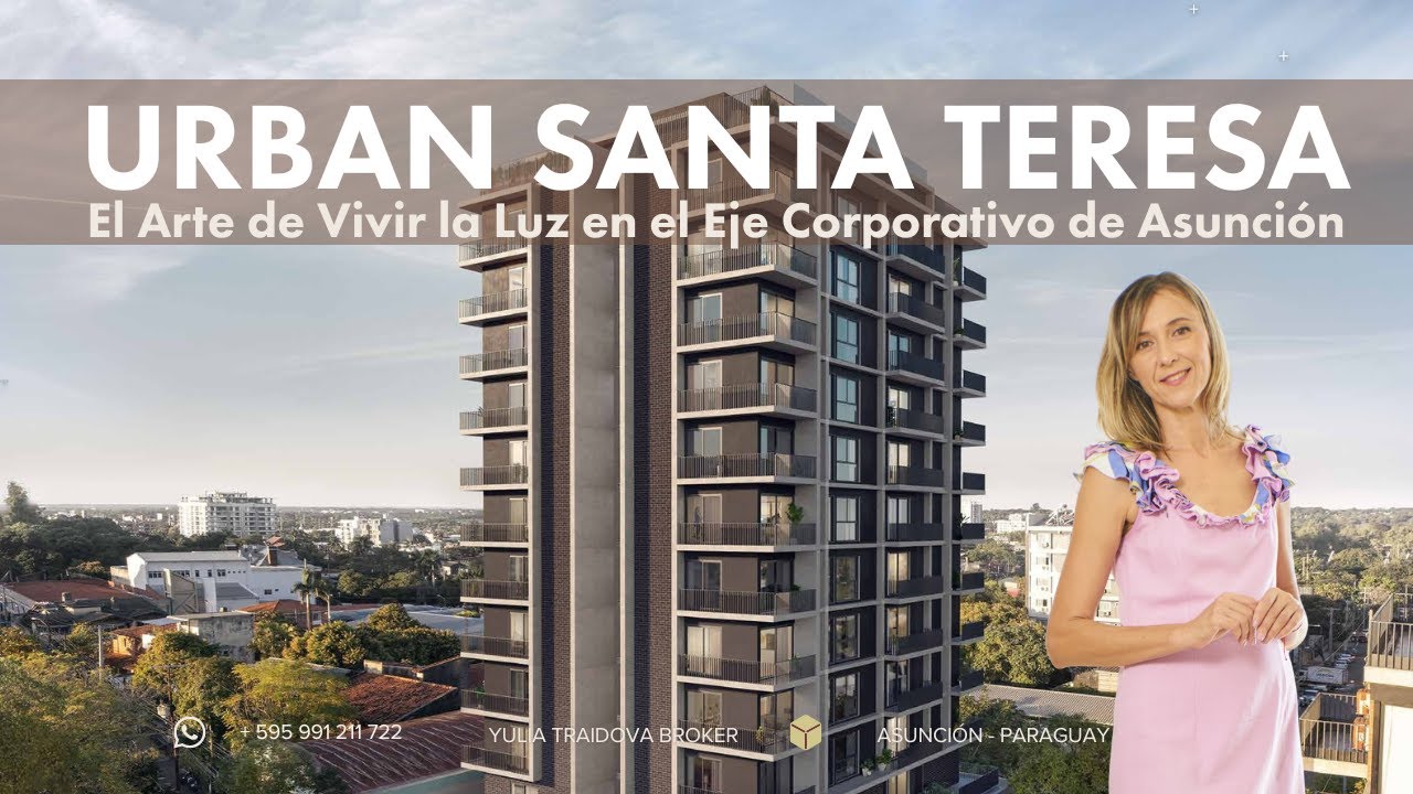 Urban Santa Teresa Tu Inversión Inteligente en el Nuevo Corazón de Asunción 🇵🇾