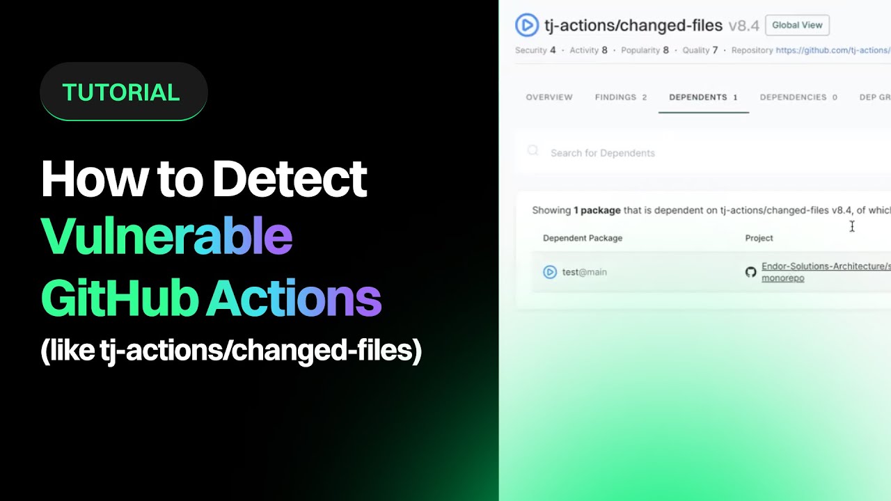 How to Detect Vulnerable GitHub Actions (like tj-actions/changed-files)