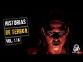 Historias De Terror Vol. 116 (Relatos De Horror)