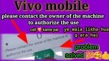 please contact the owner of the machine to authorize the use // Vivo mobile problem solved 💯%🥰