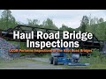 Haul Road Bridge Inspections