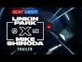 Beat Saber: Linkin Park x Mike Shinoda | Meta Quest