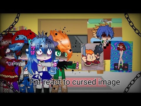 Fnf react to cursed image gacha club