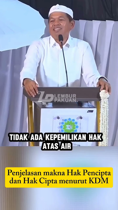 Paten ini Penjelasan makna Hak Pencipta dan Hak Cipta menurut Bapak Aing #kdm #bapakaing