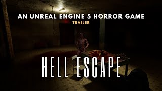 Hell Escape Trailer - Unreal Engine 5 Horror Game