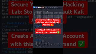 Kali Linux Beginner Mistake: Using the Default User