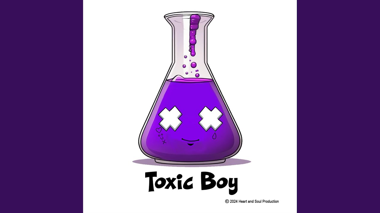 Obejrzyj Toxic Boy w YouTube Obejrzyj Toxic Boy w YouTube