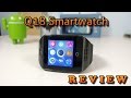 Q18 Smartwatch REVIEW