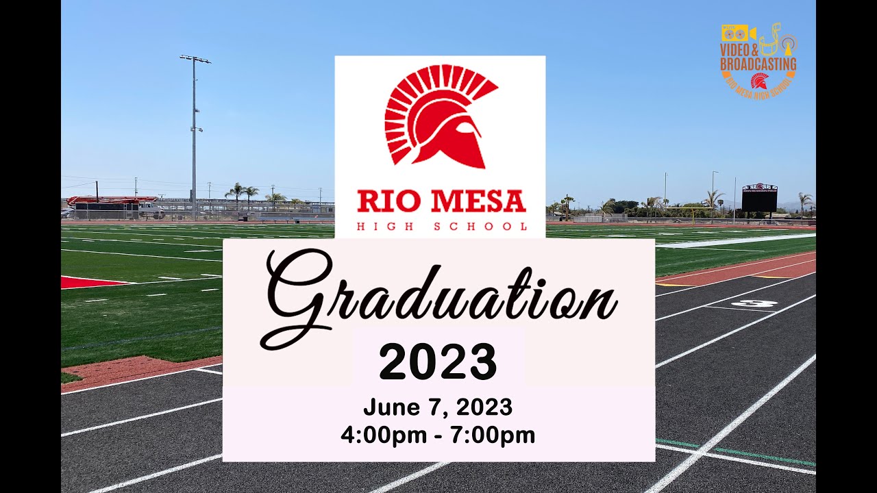 rio-mesa-hs-class-of-2023-commencement-livestream-youtube