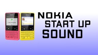 NOKIA STARTUP SOUND [2013]