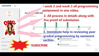 JAVA FOR ANDROID// Week 2 & 3 Programming Assignment answer &Process /Coursera / 2021 /100%correct