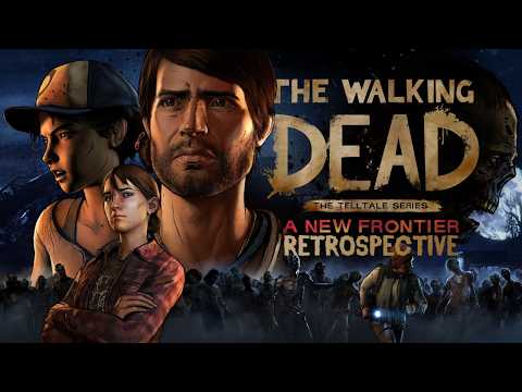 The Walking Dead: A New Frontier (PC) Retrospective | A New Story(?)