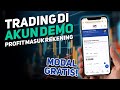 Profit Real Dari Akun Demo Bisa Di Withdraw | Peluang Emas Bagi Trader Pemula